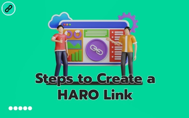 Steps to Create a HARO Link
