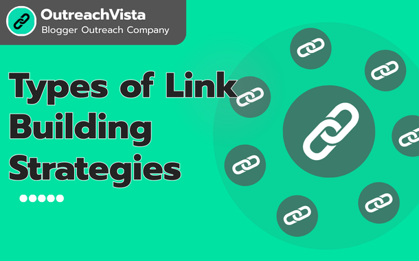 Types of Link Building Strategies 1