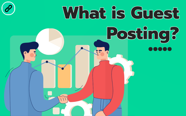 What is Guest Posting