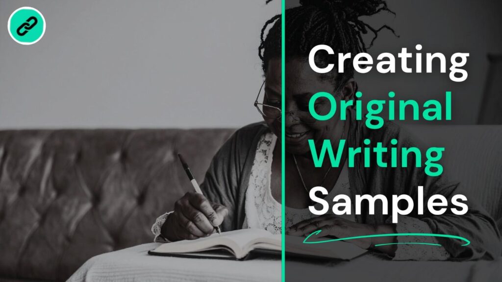 Creating Original Writing Samples